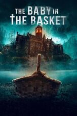 Nonton Movie The Baby in the Basket (2025) Subtitle Indonesia