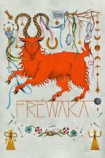 Nonton Movie Fréwaka (2025) Subtitle Indonesia