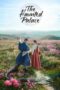 Nonton Movie The Haunted Palace (2025) Subtitle Indonesia
