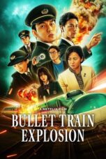 Nonton Movie Bullet Train Explosion (2025) Subtitle Indonesia
