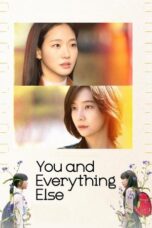 Nonton Movie You and Everything Else (2025) Subtitle Indonesia