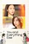 Nonton Movie You and Everything Else (2025) Subtitle Indonesia Nonton Movie You and Everything Else (2025) Subtitle Indonesia