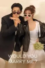 Nonton Movie Would You Marry Me? (2025) Subtitle Indonesia