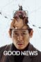 Nonton Movie Good News (2025) Subtitle Indonesia Nonton Movie Good News (2025) Subtitle Indonesia