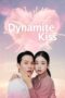 Nonton Movie Dynamite Kiss (2025) Subtitle Indonesia