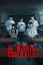 Nonton Movie If Wishes Could Kill (2026) Subtitle Indonesia